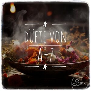 Düfte von A-Z